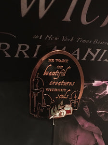 Kingdom of the Wicked Quote Pin